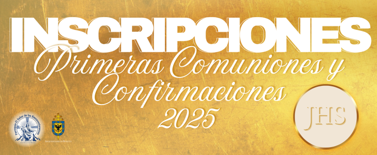 Inscripciones Primeras Comuniones y Confirmaciones